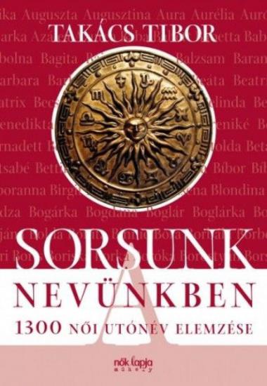 Sorsunk a nevünkben