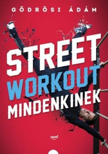 Street workout mindenkinek