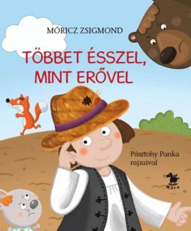 Többet ésszel, mint erővel