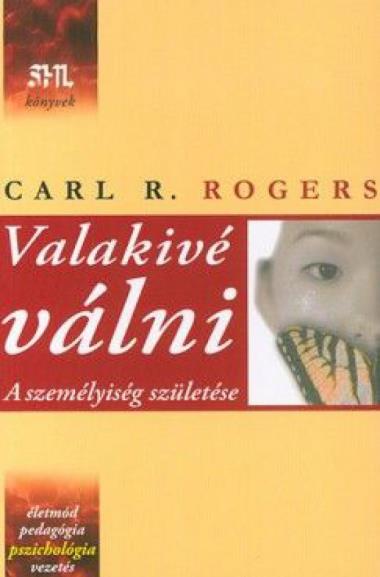 Valakivé válni - A személyiség születése