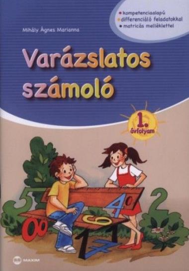 Varázslatos számoló 1. évfolyam - Matricákkal