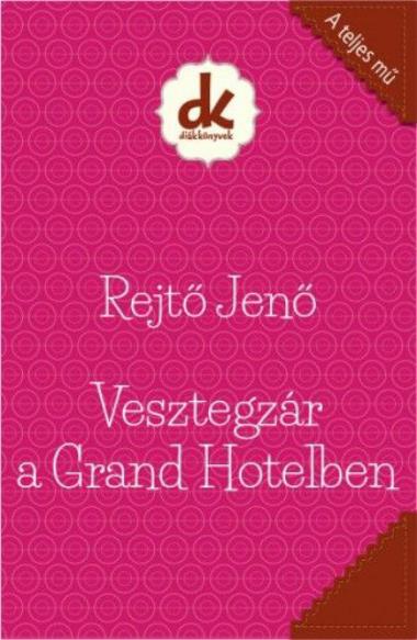 Vesztegzár a Grand Hotelben