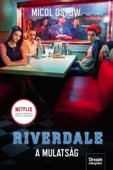Riverdale – A mulatság