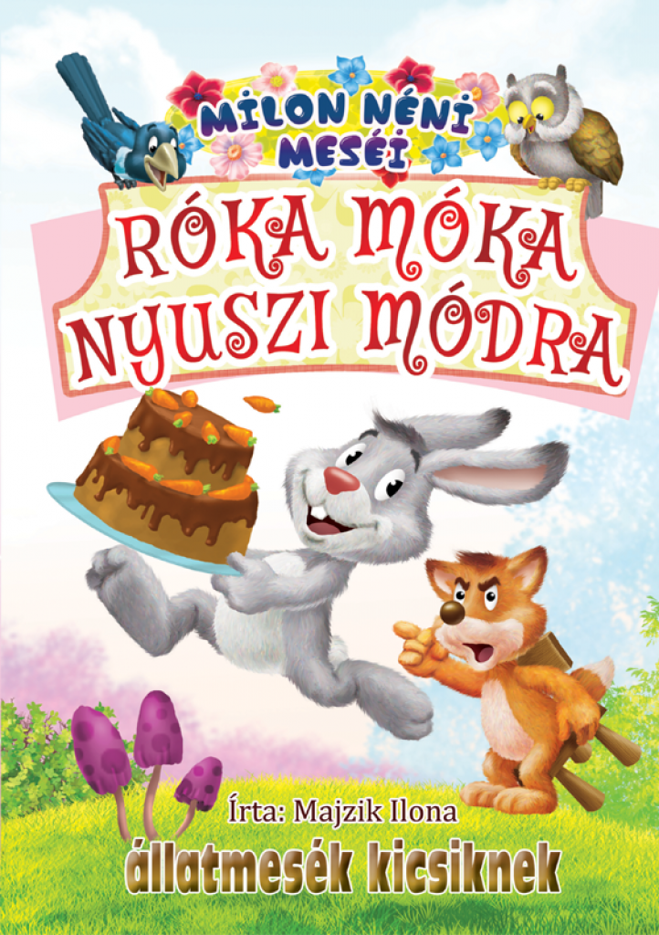Róka móka nyuszi módra