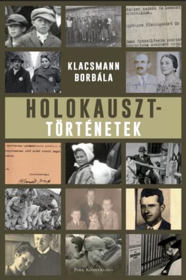 Holokauszttörténetek