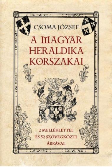 A magyar heraldika korszakai