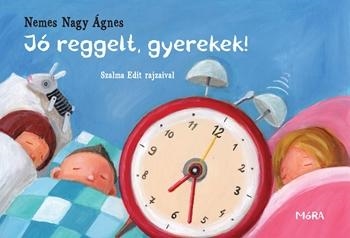 Jó reggelt, gyerekek!