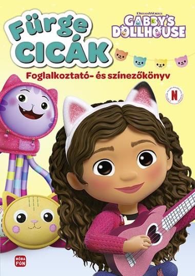 Fürge cicák - Gabi babaháza