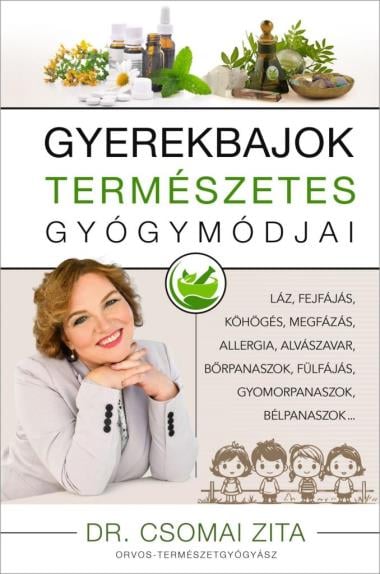 Gyerekbajok természetes gyógymódjai