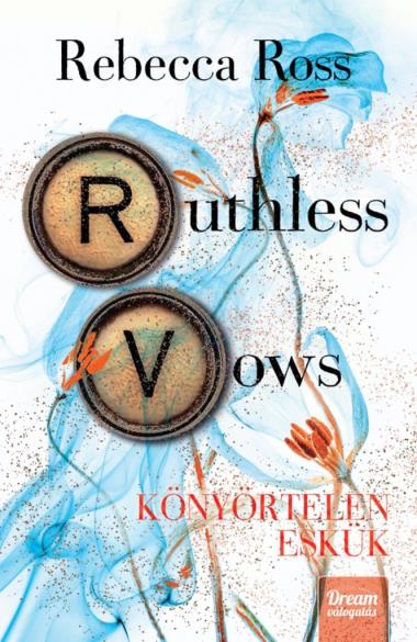 Ruthless Vows - Könyörtelen eskük