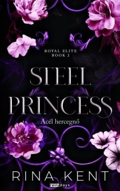 Steel Princess - Acél hercegnő - Éldekorált kiadás