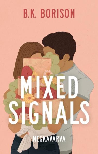 Mixed Signals – Megkavarva
