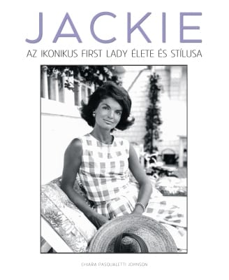 JACKIE – Az ikonikus first lady élete és stílusa