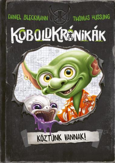 Koboldkrónikák – Köztünk járnak!