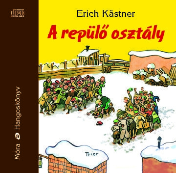 A repülő osztály - Hangoskönyv