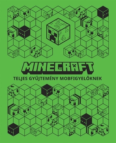 Minecraft – Teljes gyűjtemény mobfigyelőknek