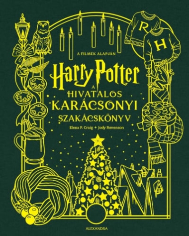 Harry Potter: A hivatalos karácsonyi szakácskönyv