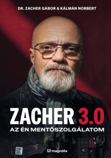 Zacher 3.0 - Az én mentőszolgálatom