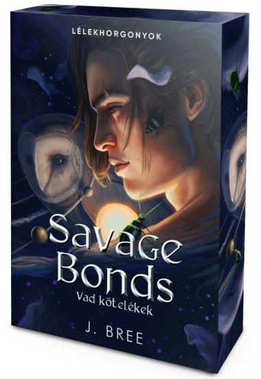 Savage Bonds – Vad kötelékek - Éldekorált kiadás
