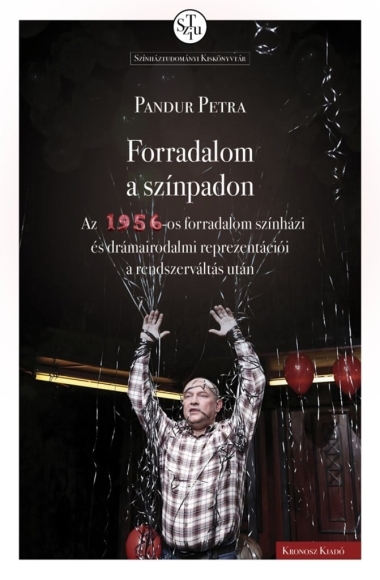 Forradalom a színpadon