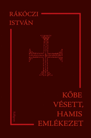 Kőbe vésett, hamis emlékezet