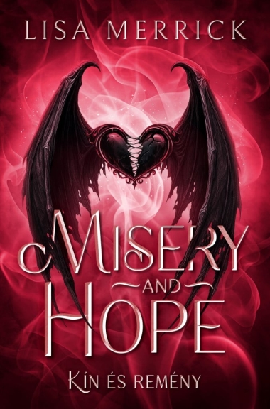 Misery and Hope