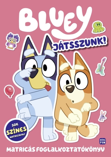 Bluey - Játsszunk együtt!