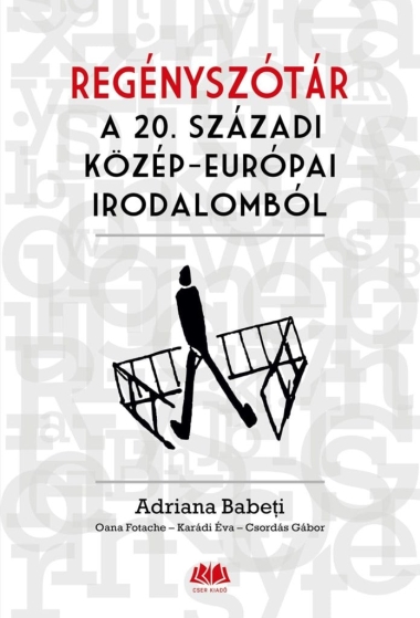 Regényszótár a 20. századi közép-európai irodalomból