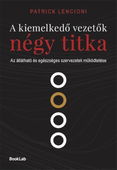 A kiemelkedő vezetők négy titka