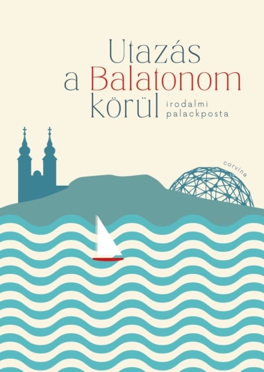 Utazás a Balatonom körül