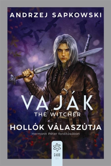 Vaják - Hollók válaszútja