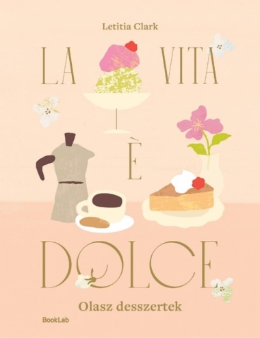 LA VITA E DOLCE