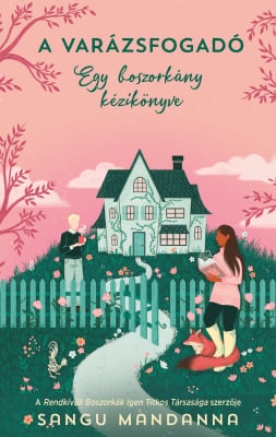 A Varázsfogadó – Egy boszorkány kézikönyve