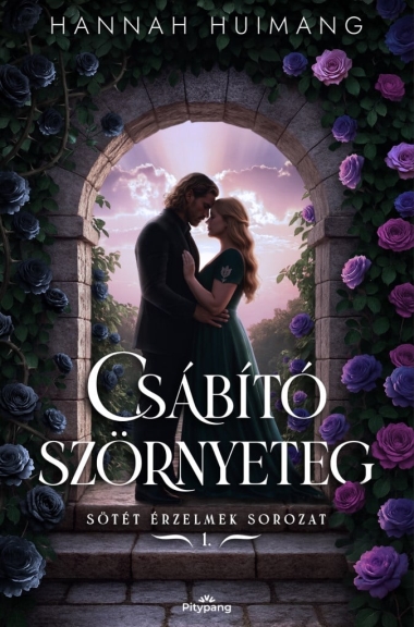 Csábító szörnyeteg (Sötét érzelmek 1.)