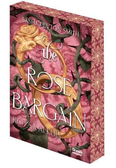 The Rose Bargain – A rózsa alkuja - Éldekorált kiadás