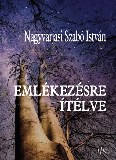 Emlékezésre ítélve