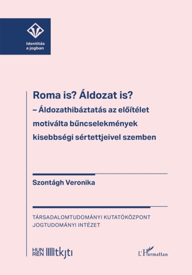 Roma is? Áldozat is?