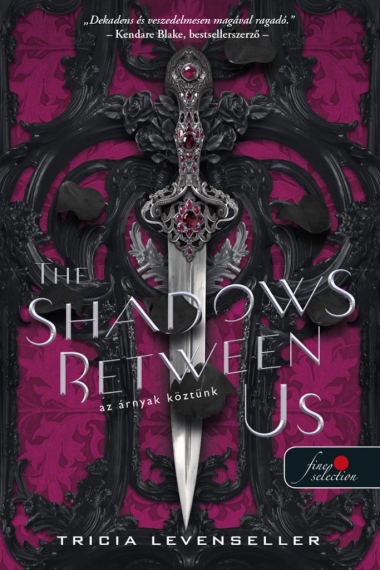 The Shadows Between Us - Az árnyak köztünk