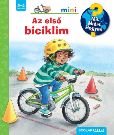 Az első biciklim – Mit? Miért? Hogyan? Mini (75.)