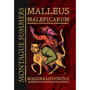 MALLEUS MALEFICARUM  Boszorkánypöröly