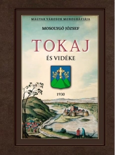 Tokaj és vidéke