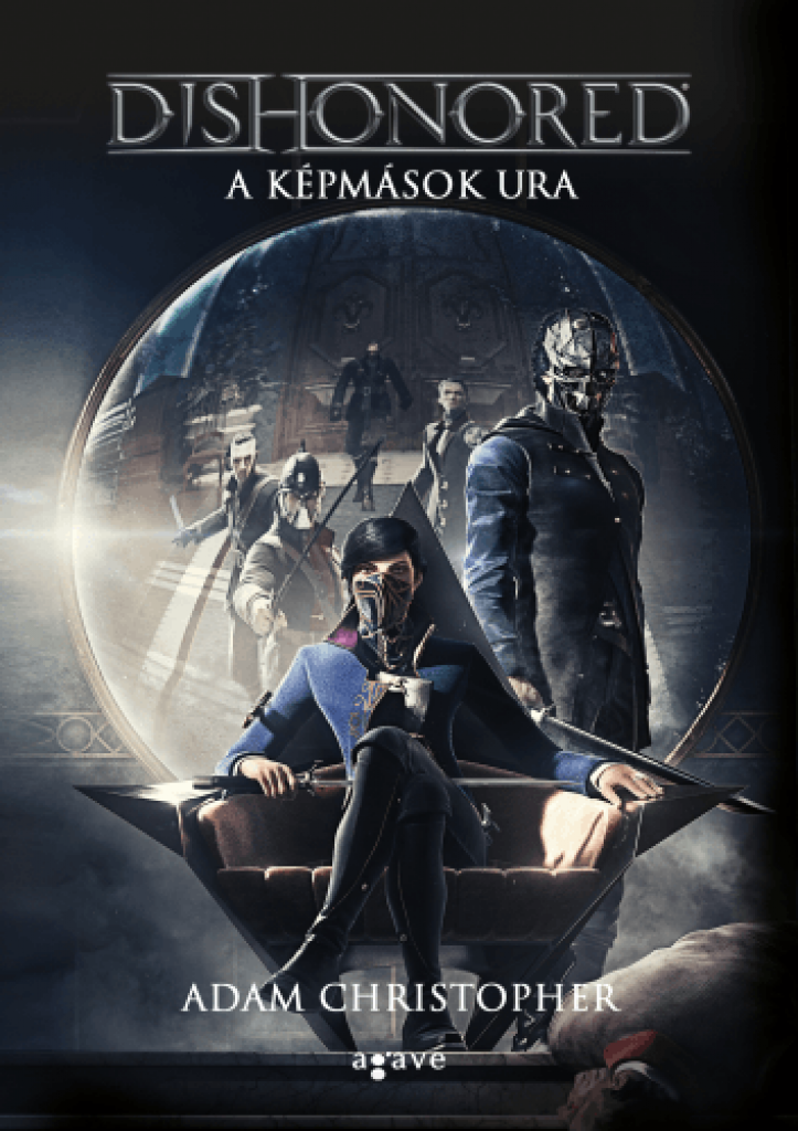 Dishonored – A képmások ura