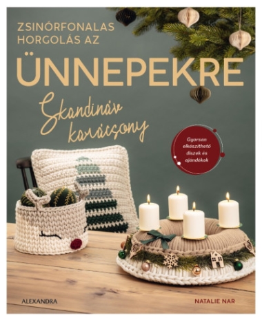 Skandináv karácsony - Zsinórfonalas horgolás az ünnepekre