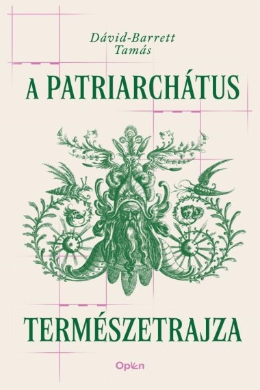 A patriarchátus természetrajza