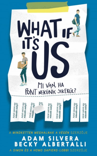 What If It"s Us? - Mi van, ha pont nekünk sikerül?