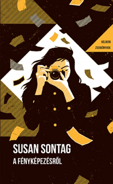 A fényképezésről - Helikon Zsebkönyvek 133.