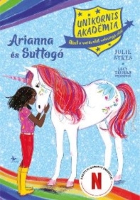 Arianna és Suttogó - Unikornis Akadémia 8.
