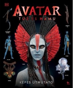 Avatar - Tűz és hamu