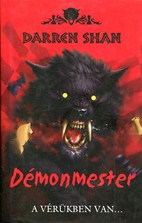 Démonmester - A vérükben van...
