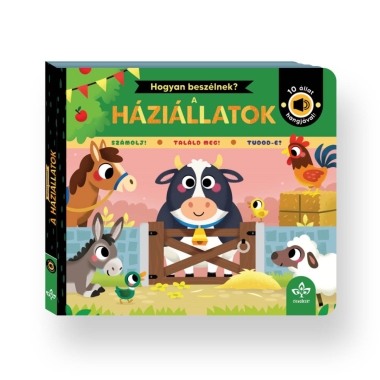 Hogyan beszélnek a háziállatok? – 10 állat hangjával